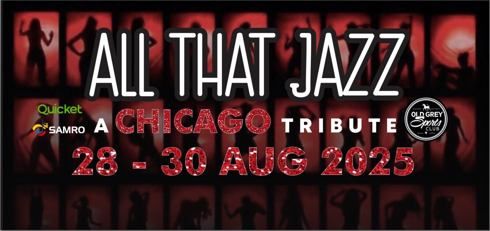 All That Jazz – A Dazzling Tribute to Chicago
