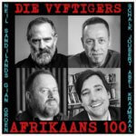 Die Vyftigers - Neil Sandilands, Schalk Joubert, Gian Groen en Abel Kraamsaal