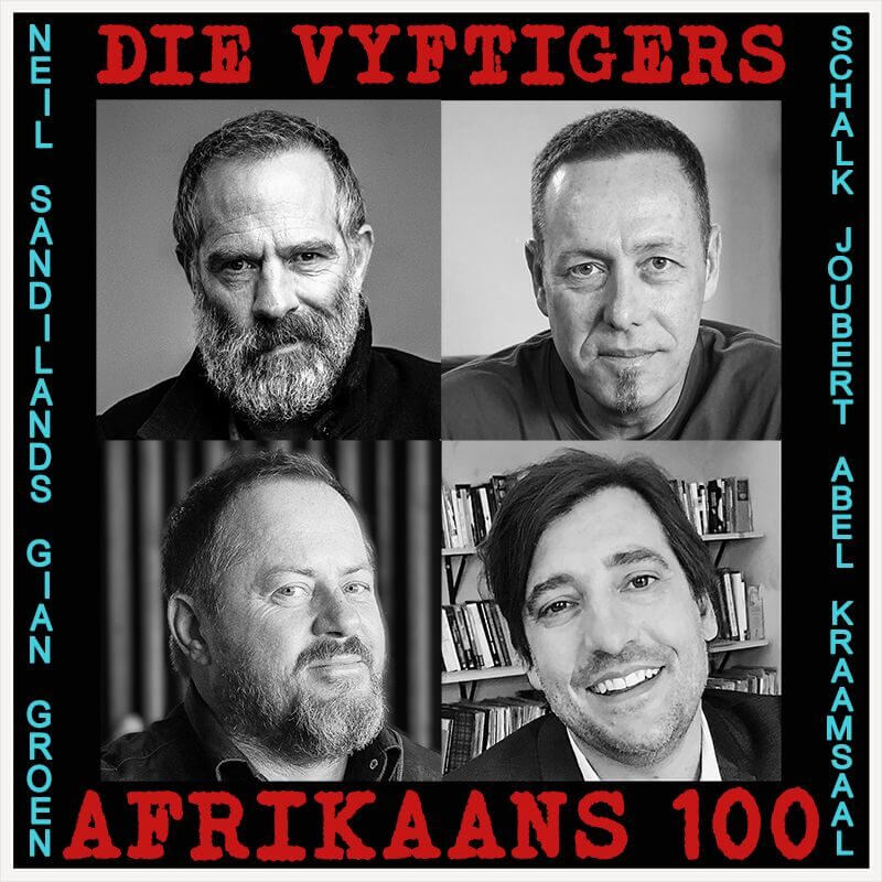 Die Vyftigers - Neil Sandilands, Schalk Joubert, Gian Groen en Abel Kraamsaal