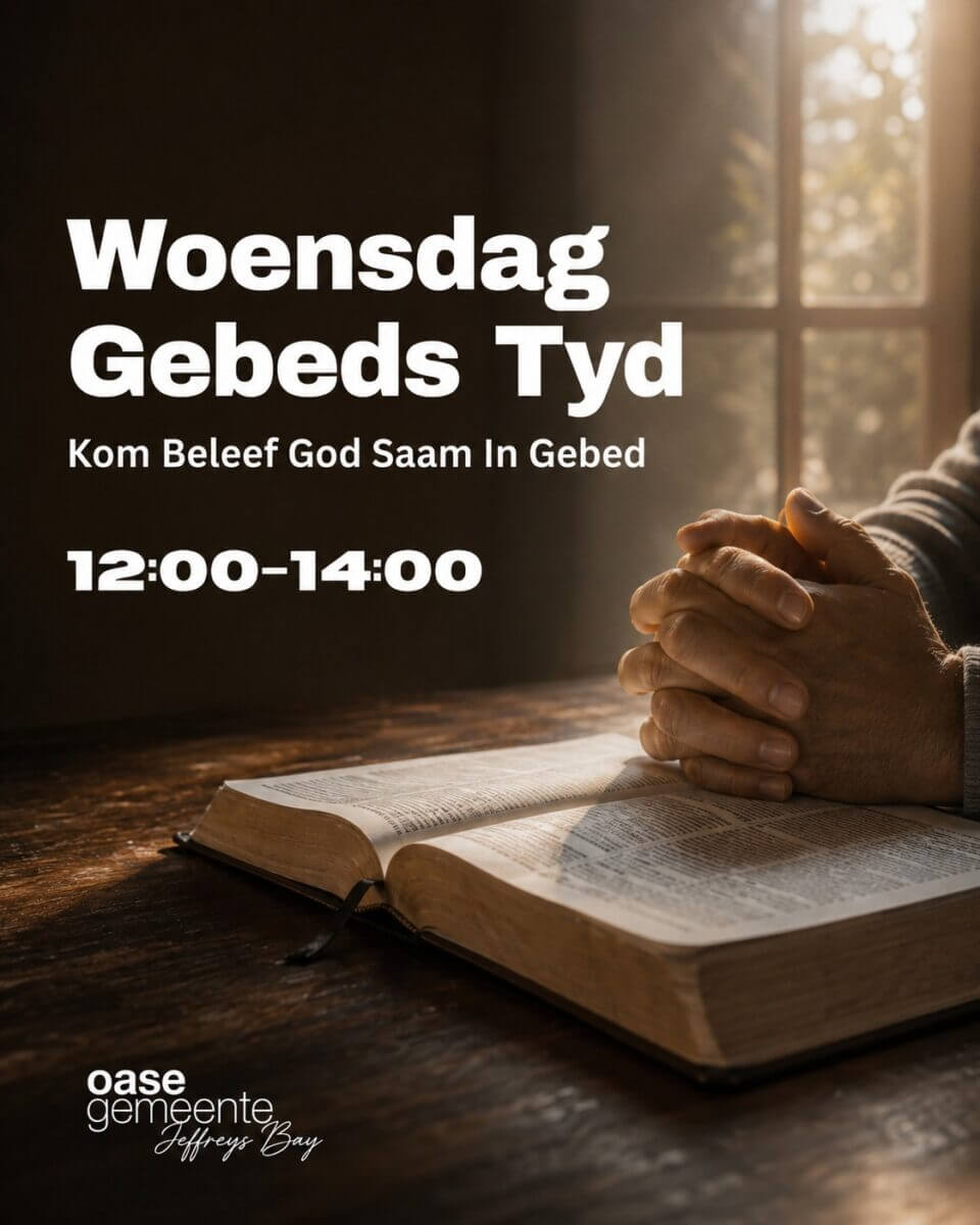 Oase Gemeente Woensdag Gebeds Tyd